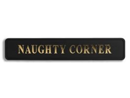 Black & Gold "Naughty Corner" Wall Sign